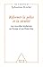 Réformer la police et la sécurité by Sebastian Roché