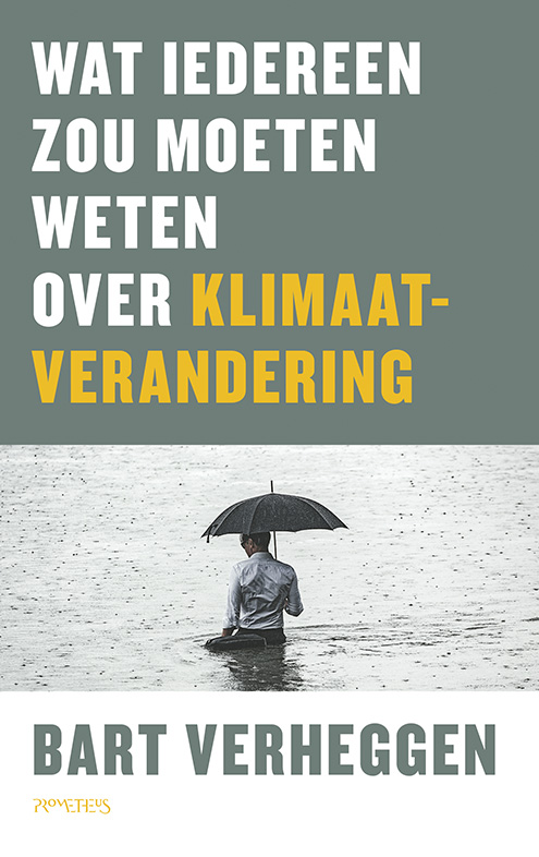 Wat iedereen zou moeten weten over klimaatverandering (Paperback)