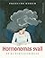 Hormonernas svall : en klimakteriememoar