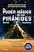 El poder mágico de las pirámides