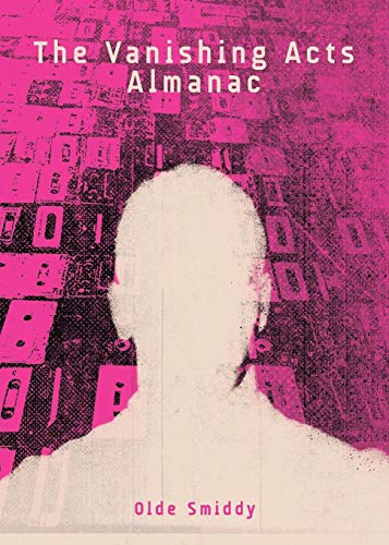 The Vanishing Acts Almanac (Paperback)