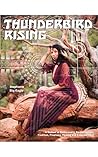 Thunderbird Rising