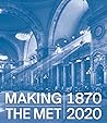 Making The Met, 1...
