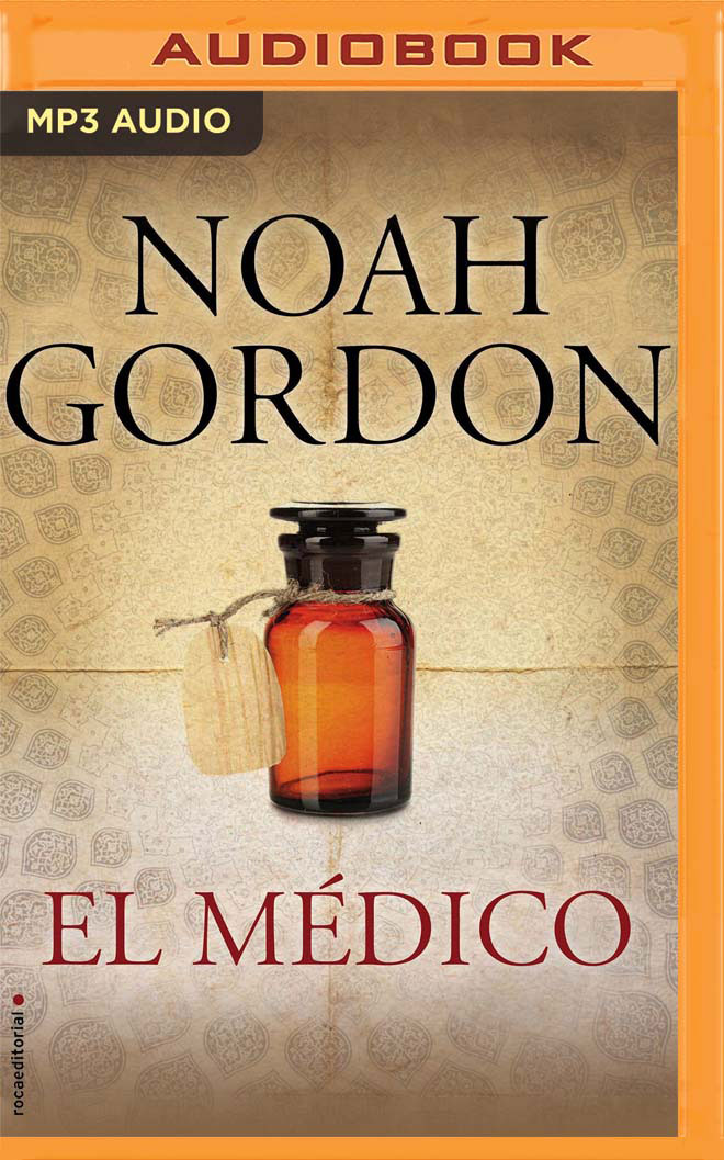 El médico (Trilogía Rob J. Cole, 1) (Spanish Edition)