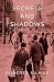 Secrets and Shadows