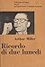 Ricordo di due lunedì