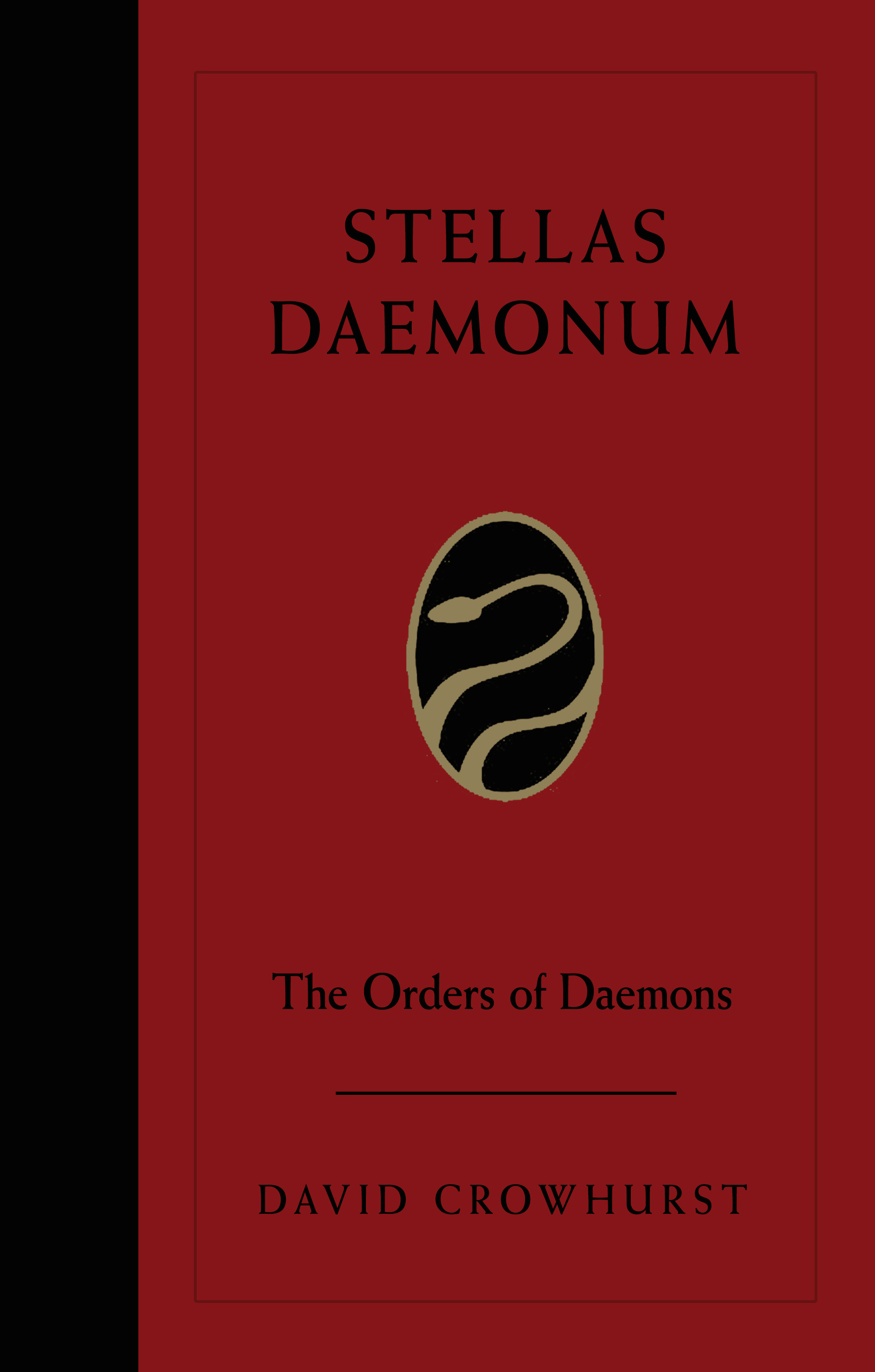 Stellas Daemonum: The Orders of the Daemons (Hardcover)
