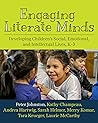 Engaging Literate Minds: Developing Childrenâ€™s Social, Emotional, and Intellectual Lives, Kâ€“3