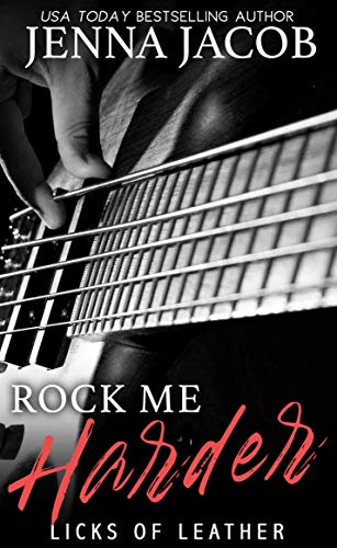 Rock Me Harder (Bad Boys of Rock #2)