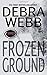 Frozen Ground (Stormwatch, #1)