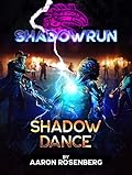 Shadowrun: Shadow Dance