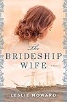 The Brideship Wife by Leslie     Howard