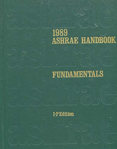 1989 Ashrae Handbook Fundamentals, I-P Edition (Hardcover)