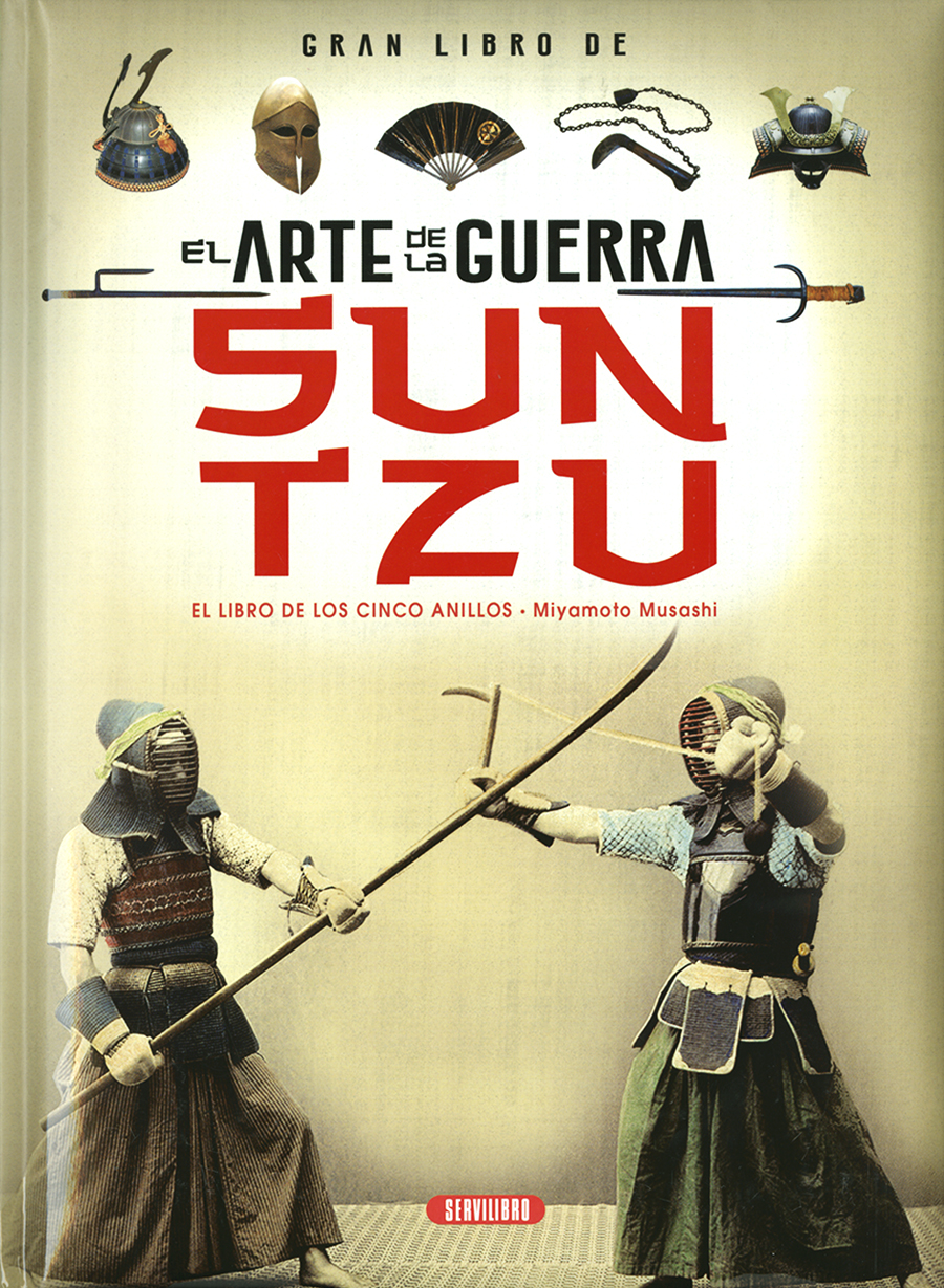 Gran Libro de... El Arte de la Guerra, Sun Tzu - El Libro de los Cinco Anillos, Miyamoto Musashi