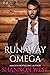 Runaway Omega