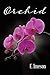 Orchid by E. Imeson