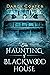 The Haunting of Blackwood House