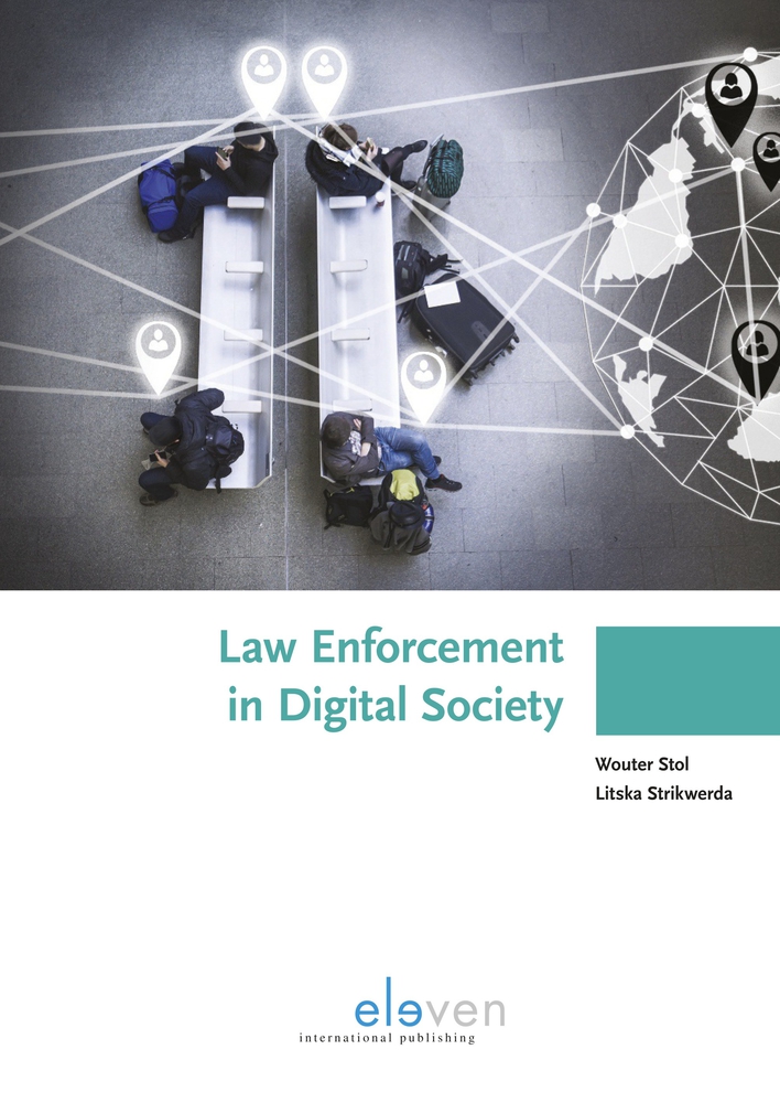 Law Enforcement in Digital Society (Boom Juridische studieboeken)