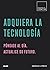 Adquiera la tecnología: Pón...