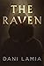 The Raven by Dani Lamia