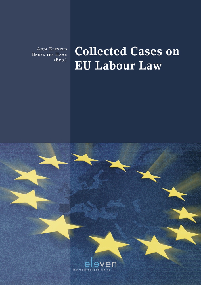 Collected Cases on EU Labour Law (Boom Jurisprudentie en documentatie)