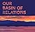 Our Basin of Relations: The...