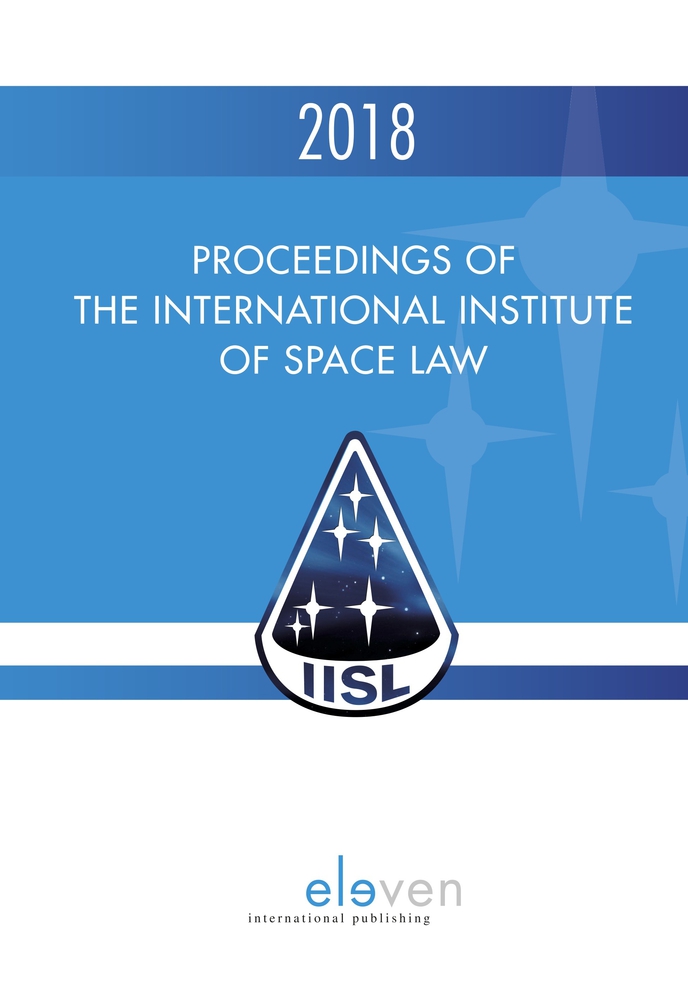Proceedings of the International Institute of Space Law 2018: 61st edition (61)