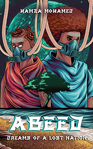 Dreams of a Lost Nation (Abeed #1)