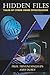 Hidden Files: Tales of Cyber Crime Investigation