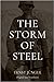 The Storm of Steel: Original 1929 Translation
