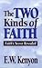 Two Kinds Of Faith (3 CD)