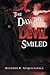 The Day The Devil Smiled