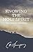 Knowing the Holy Spirit: Ten Classic Sermons