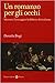 Un romanzo per gli occhi. Manzoni, Caravaggio e la fabbrica d... by Daniela Brogi