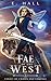 Fae of the West (Court of C...