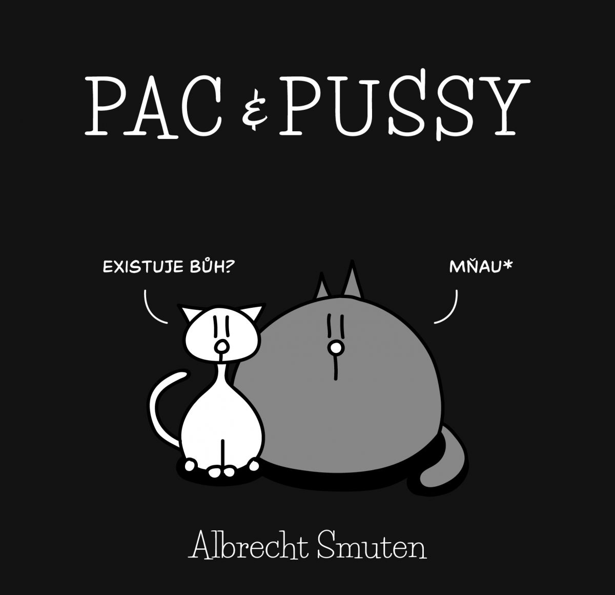 Pac & Pussy (Paperback)