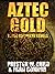 Aztec Gold (The Artemis Tea...