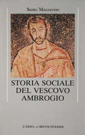 Storia sociale del vescovo Ambrogio