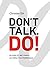 Don't Talk. DO! 50 Steps to Becoming an Impact Entrepreneur by Christian Ehl