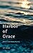 Harbor of Grace: A Hard Cider Abbey Mystery