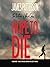 Hope to Die (Alex Cross, #22)