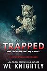 Trapped