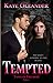 Tempted: A Suspenseful Contemporary Romance (Taste of Freedom Trilogy Book 1) (The Taste of Freedom Trilogy)