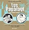 Los Papalagi: Los...