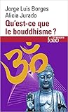 Qu'est ce que le bouddhisme?