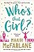 Who's That Girl? by Mhairi McFarlane
