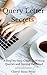 Query Letter Secrets: A Ste...