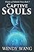 Captive Souls (Witches of Palmetto Point #7)