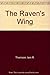 The Raven's Wing by Iain R. Thomson