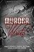 Murder They Wrote: An Antho...